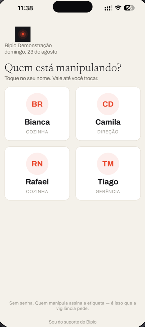 Cozinheiro entra tocando no próprio nome, sem senha.